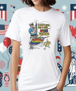 I Don’t Fish But I Love Queer Baiting T-Shirt