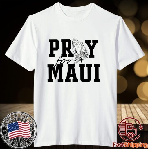 Maui Strong, Maui Wildfire Relief Tee Shirt