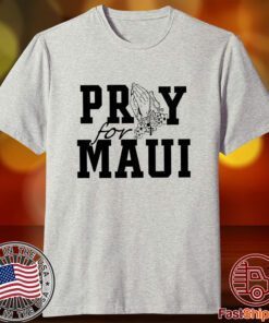 Maui Strong, Maui Wildfire Relief Tee Shirt