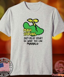 Maui Strong Shirt Fundraiser Lahaina Banyan Tree Tee Shirt