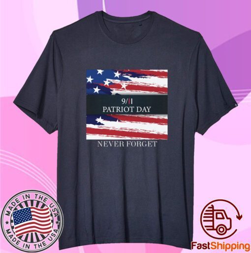 Never Forget with an image of a distressed American flag T-shirt