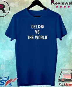 Nick Sirianni Delco Vs The World Tee Shirt