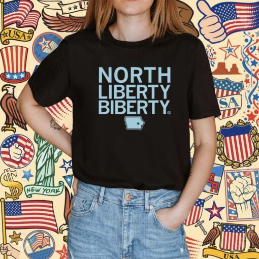 North Liberty Biberty Tee Shirt