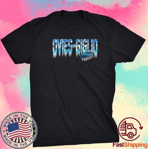 Ovies Giglio Podcast Hockey Tee shirt