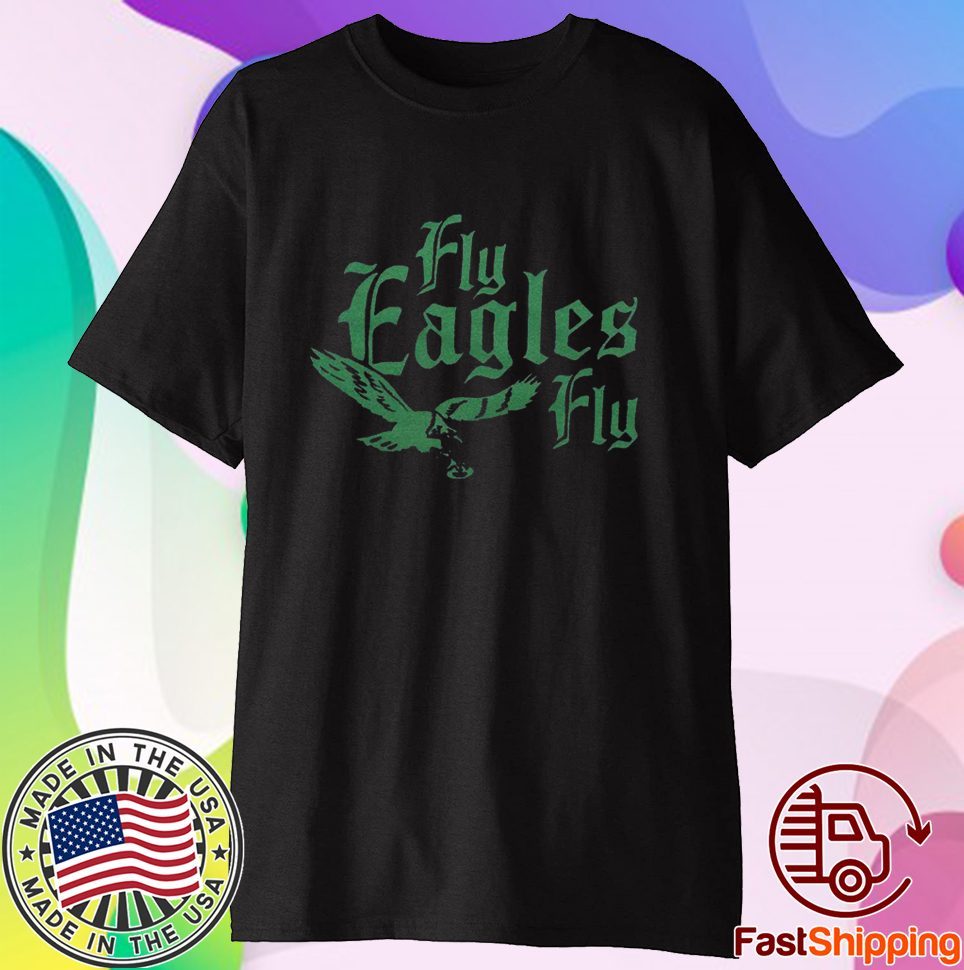 Philadelphia Fly Eagles Fly Shirt