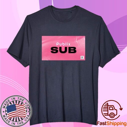 Publix Sub 2023 Shirt