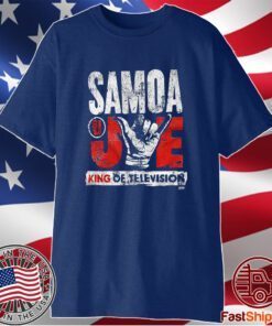 Samoa Joe King Of Television Shirt