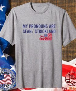 Shirt Sean Strickland x Full Violence My Pronouns Are Sean Strickland T-Shirt