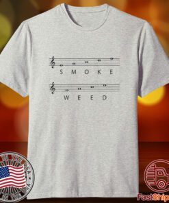 Smoke Weed Shirt