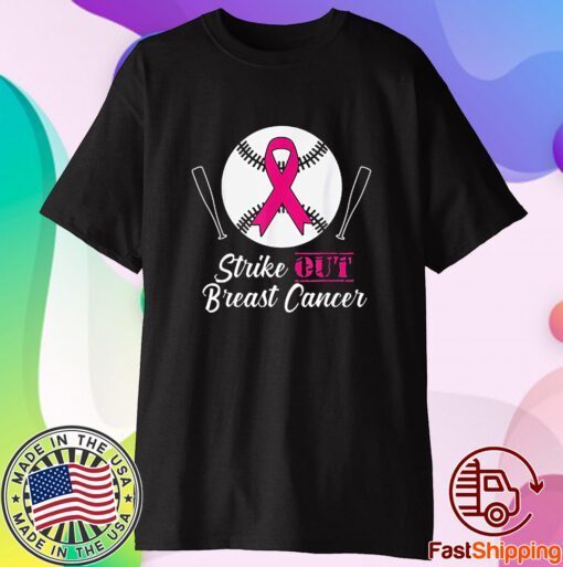 Strike Out Breast Cancer T-Shirt