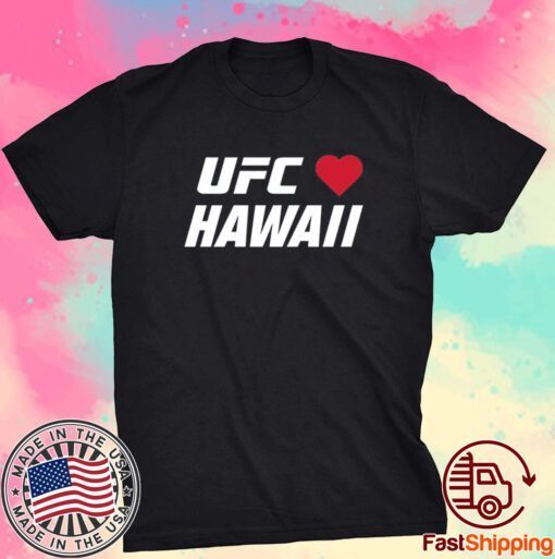 Pray For Ufc Hawaii Shirt