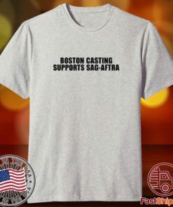 Supports Sag-Aftra Boston Casting Tee Shirt