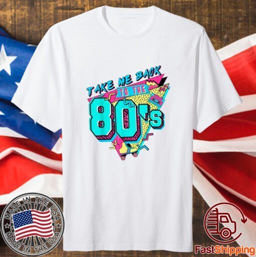 Take Me Back To The 80s | 80s Vintage T-Shirt