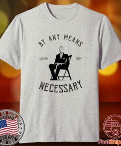 The Alabama Brawl 2023 By Any Means Necessary Tee Shirt