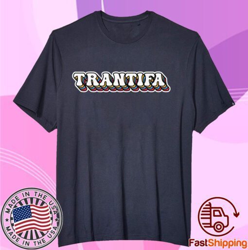 Trantifa Thegoodshirts Tee Shirt