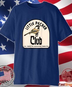 little pecker club T-Shirt
