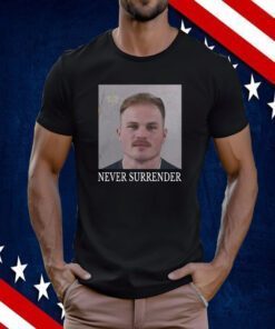 Zach Bryan Never Surrender Mugshot New Shirt