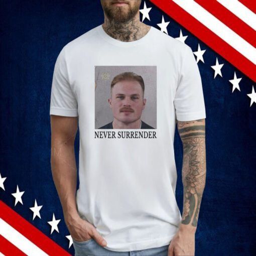 Zach Bryan Never Surrender Mugshot New Shirt