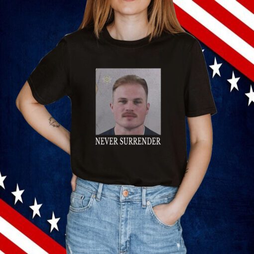 Zach Bryan Never Surrender Mugshot New Shirt