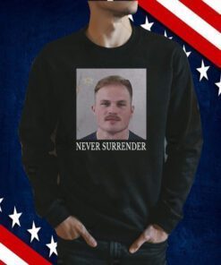 Zach Bryan Never Surrender Mugshot New Shirt