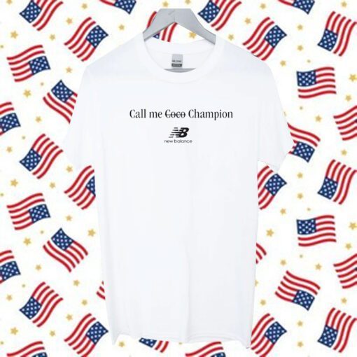 Coco Gauff Call Me Coco Champion Tee Shirt