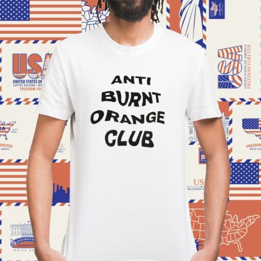 Anti Burnt Orange Club Tee Shirt