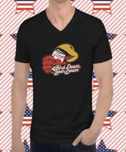 Bird Down Beer Down Tee Shirt