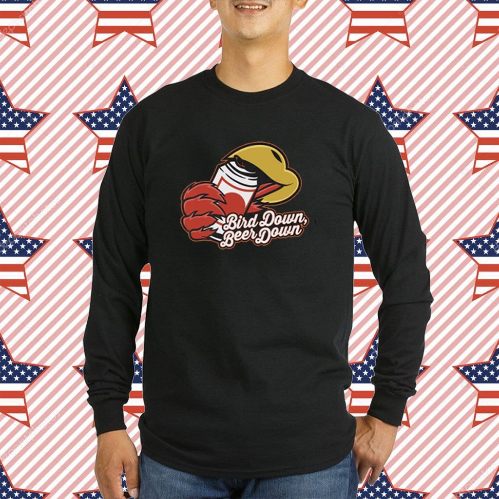 Bird Down Beer Down Tee Shirt