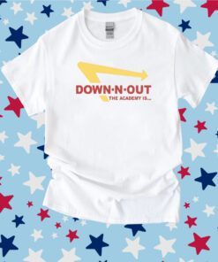 Down-N-Out The Academy Is Tee Shirt