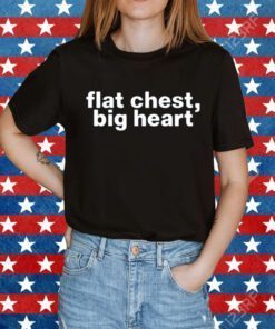 Flat Chest Big Heart Tee Shirt