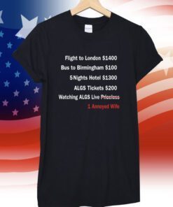 Flight To London 1400 Bus To Birmingham 100 Tee Shirt