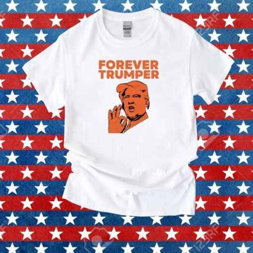 Forever Trumper Orange Man Rad Tee Shirt