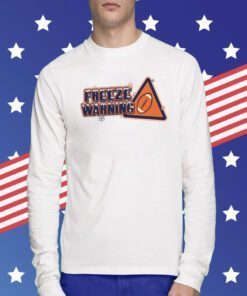 Freeze Warning Shirts
