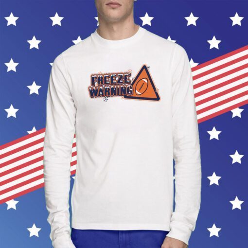 Freeze Warning Shirts