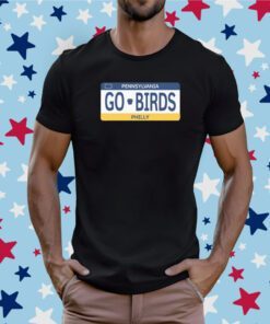 Go Birds License Plate Tee Shirt