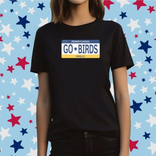 Go Birds License Plate Tee Shirt