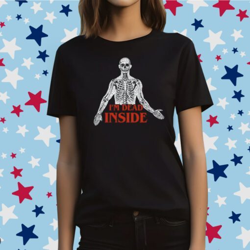 I’m Dead Inside Tee Shirt