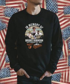 In Memory Of Brooks Robinson Baltimore Orioles Tee Shirt