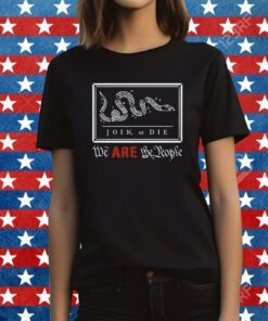 James Lindsay Join Or Die We Are The People Tee Shirt
