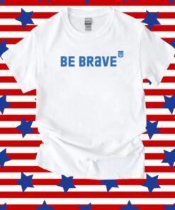 Jessica Berlin Be Brave Ukraine Tee Shirt