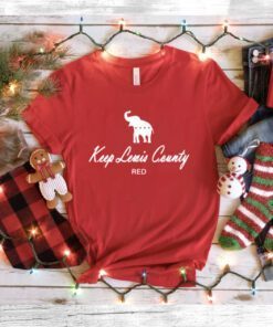 Keep Lewis County Red Tee Shirt