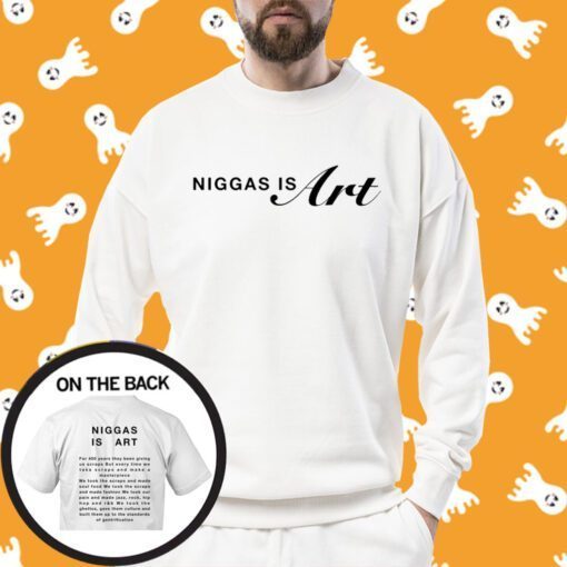 Khaliente Niggas Is Art Tee Shirt