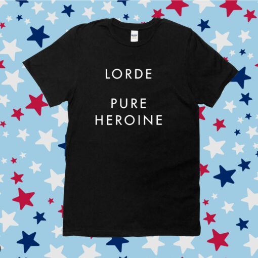 Lorde Pure Heroine Tee Shirt