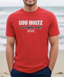 Lou Holtz Can Bite Me Ohio State College Tee Shirt