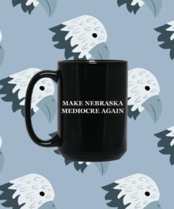 Make Nebraska Mediocre Again Dave Portnoy Mug