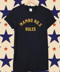 Mambo No 5 Rules Tee Shirt