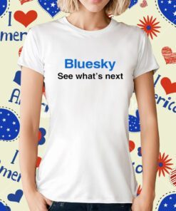 Matt Binder Bluesky See What's Next Tee Shirt