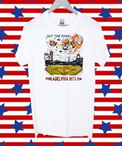 Out The Park Philadelphia Hits Em Tee Shirt