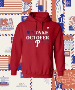 Philadelphia Phillies Take October 2023 Red October Phillies Tee Shirt