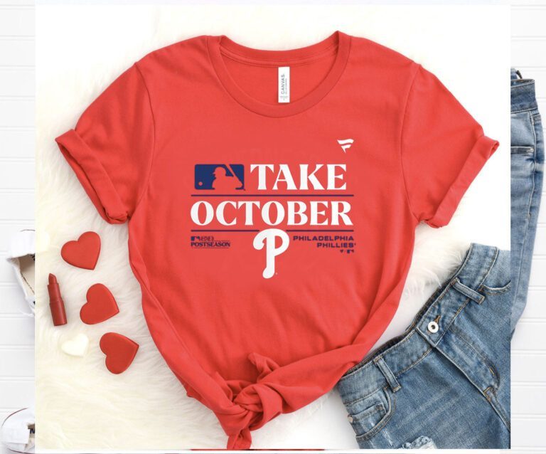 Official Phillies Red Take October 2023 Shirt